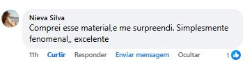 Comentário de cliente: comprou o material e se surpreendeu, achou fenomenal.