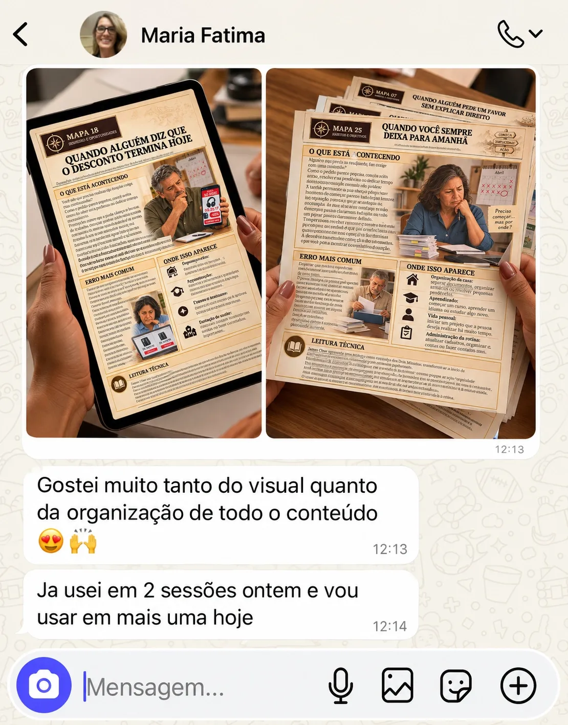 Conversa com cliente com fotos dos mapas: gostou do visual e da organização e já usou em duas sessões.